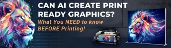Can AI Create Print-Ready Graphics?